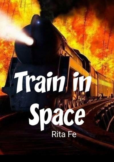 Книга Train in Space (Rita Fe)